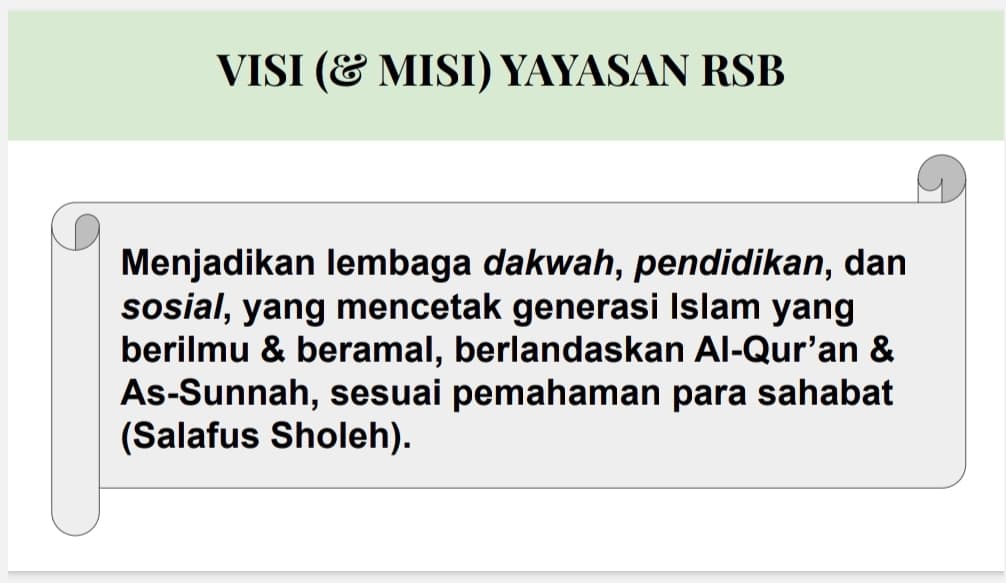 Visi Yayasan Riyadush Sunnah Binalindung
