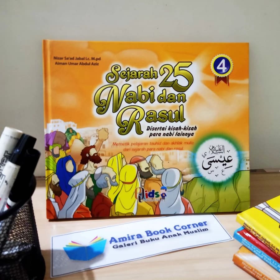 Sampul utama Sejarah 25 Nabi dan Rasul Jilid 4