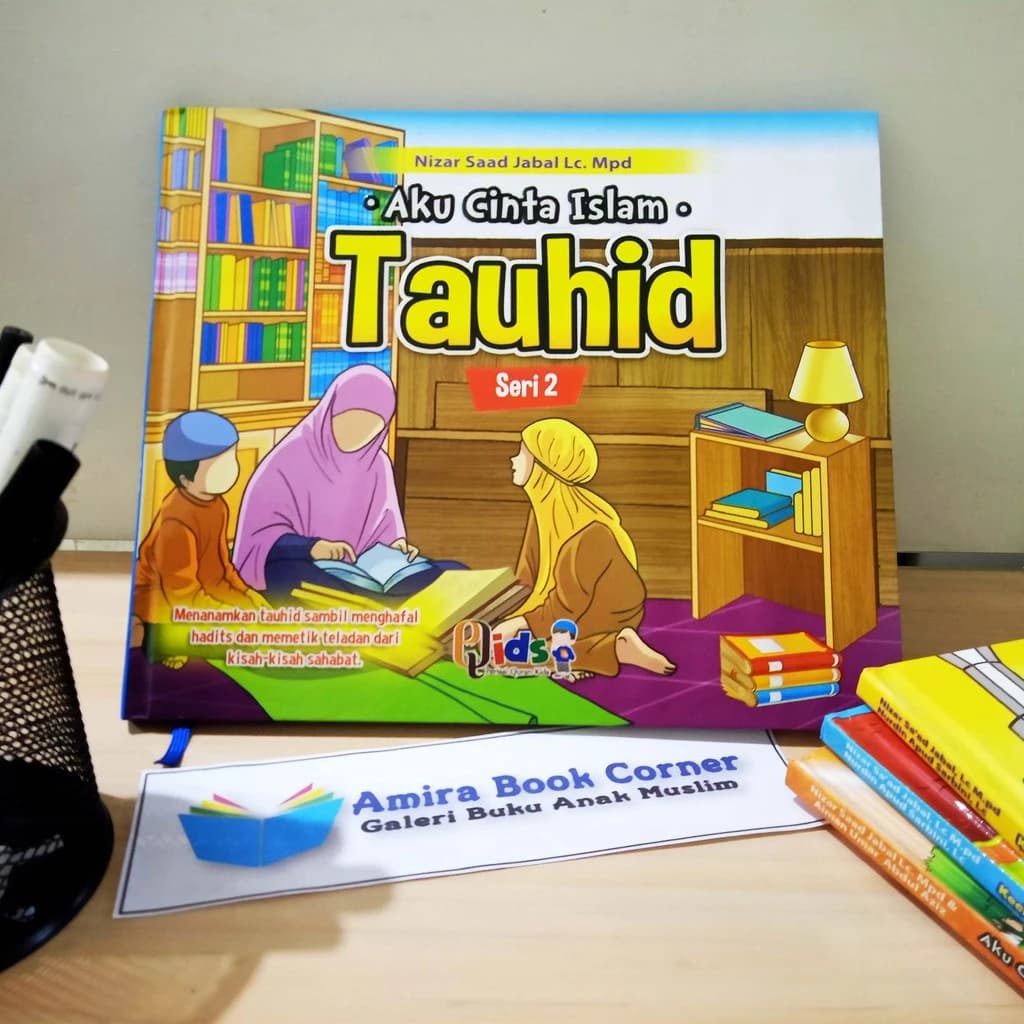 Sampul utama Aku Cinta Islam Tauhid Seri 2
