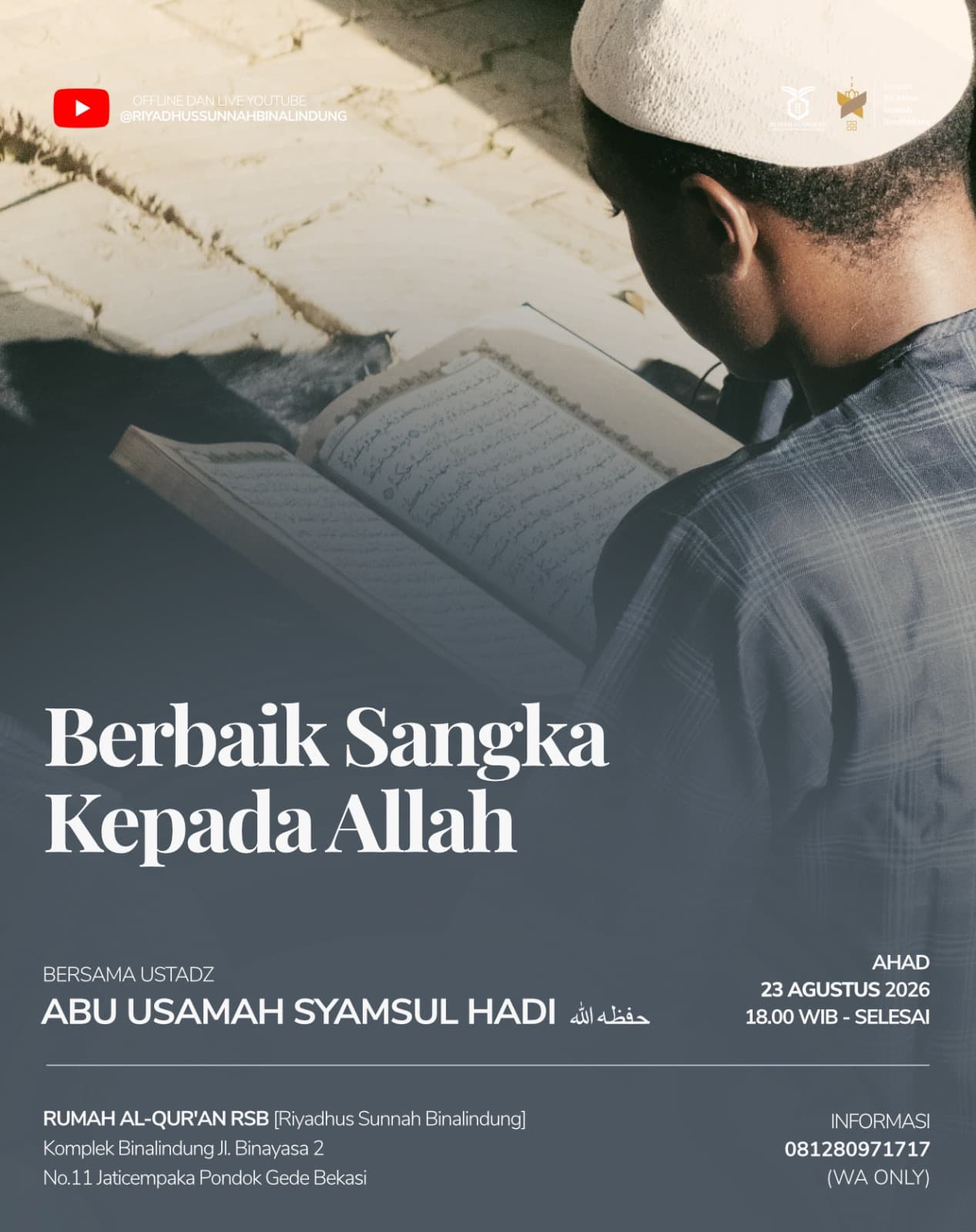 Berbaik Sangka Kepada Allah Yayasan Riyadhus Sunnah Binalindung