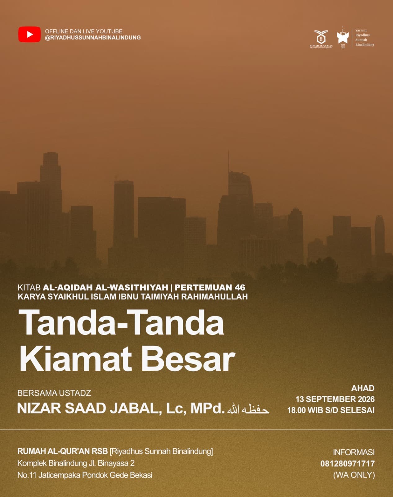 Tanda-Tanda Hari Kiamat Yayasan Riyadhus Sunnah Binalindung